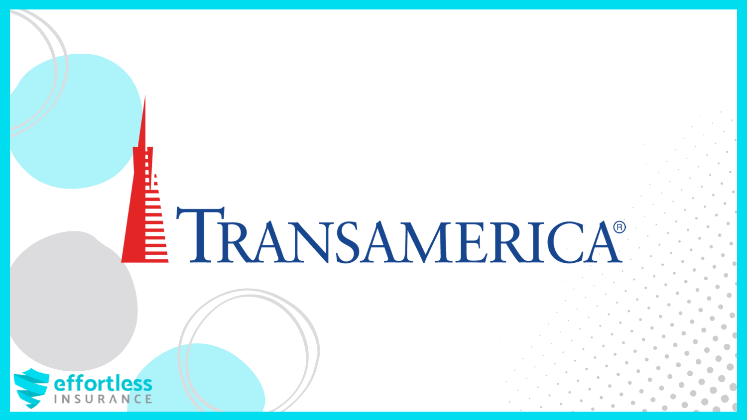 Transamerica: Best Life Insurance After a Heart Attack