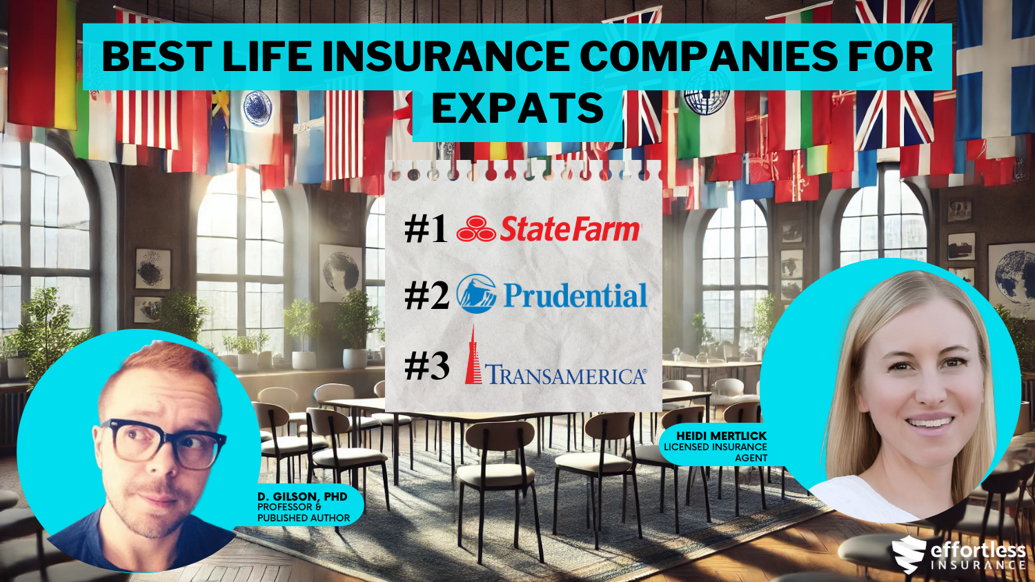 Best Life Insurance Companies for Expats: State Farm, Prudential, and Transamerica
