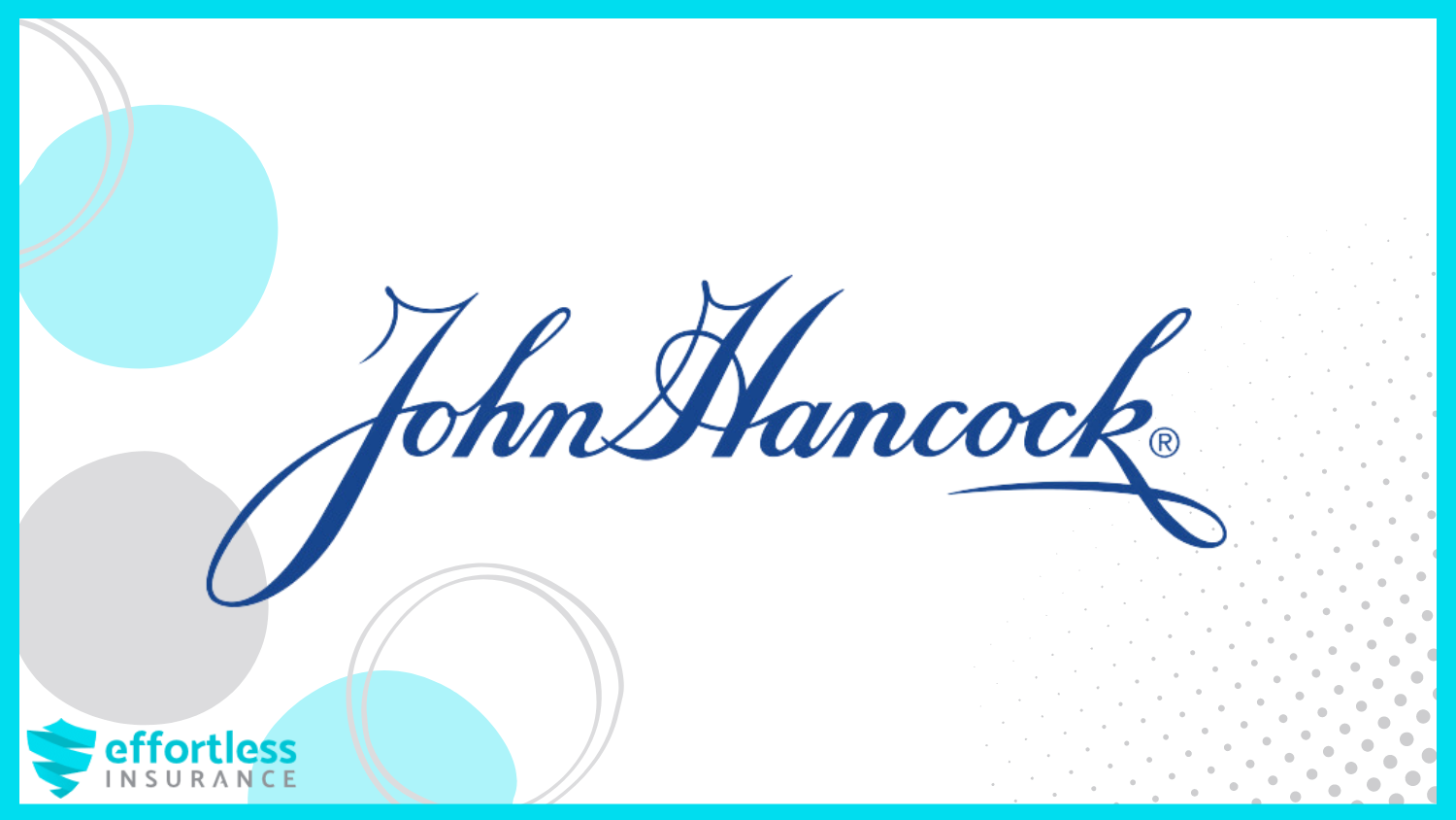 John Hancock: Best Life Insurance After a Heart Attack