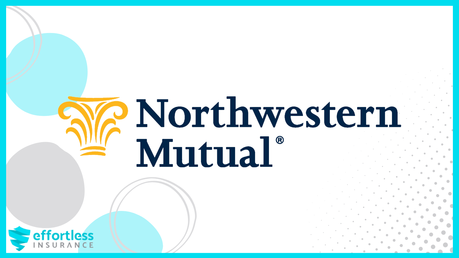 Northwestern Mutual: Best Life Insurance for People with AFib